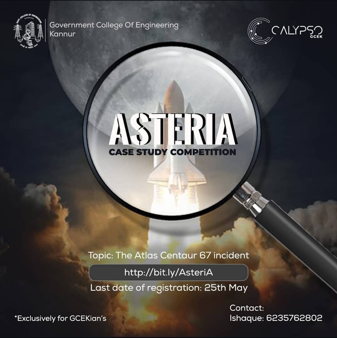 Asteria - Case Study Competition: The Atlas Centaur 67 Incident